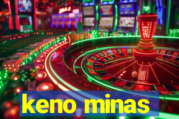 keno minas